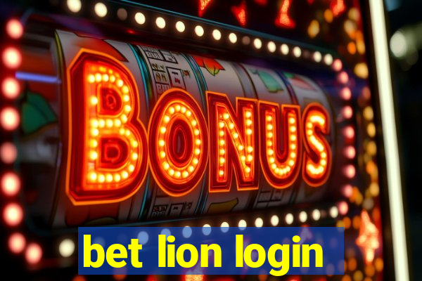 bet lion login